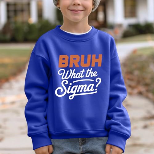 Boys Graphic Sweatshirts Bruh What the Sigma Funny Hoodies for Teen Boy Kids Long Sleeve Pullover Shirt 5-13 Years2