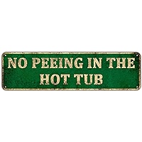 Targa In Latta KIOZIY Con Scritta 'No Peeing In The Hot Tub Rules' 10x40 Cm: Cartello Umoristico Vintage Per Bagno, Piscina, Doccia, Decorazione Divertente Per Casa - 3