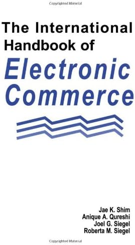 The International Handbook of Electronic Commerce Hardcover – 1 June 2000