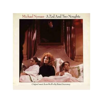 Music For Peter Greenaway's Film A Zed & Two Noughts