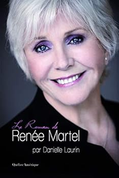 Le Roman de Renée Martel
