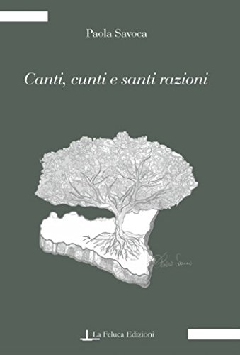 Canti, cunti e santi razioni (La Memoria)