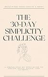 challenger dodge a vendre  The 30-Day Simplicity Challenge: Declutter Your Life in a Month (English Edition)