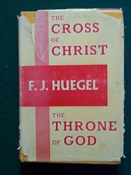 Hardcover The Cross of Christ The Throne of God Book