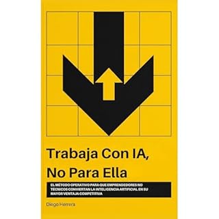 Trabaja con IA, no para ella Audiolibro Por Diego Herrera arte de portada