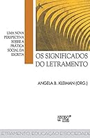 Significados do Letramento, Os 8585725052 Book Cover