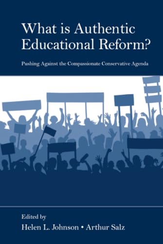 What Is Authentic Educational Reform?