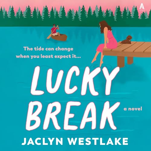 Lucky Break by Jaclyn Westlake episode artwork