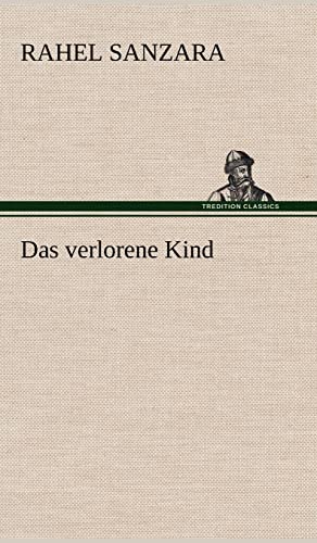 Das Verlorene Kind (German Edition)