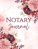 Notary Journal: Official Public Notary Log Book to Record 200 Notarial Acts | Useful for Notaries and Signing Agents | For Women | Pink Floral