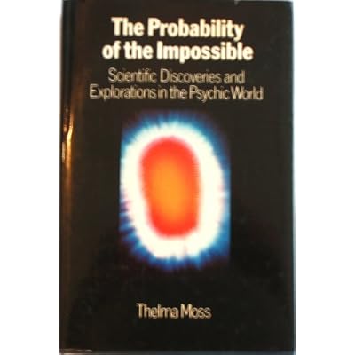 Probability of the Impossible