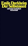 dürkheim  Der Selbstmord (suhrkamp taschenbuch wissenschaft)