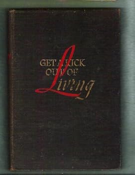 Hardcover Get a Kick out of Living Book