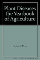 PLANT DISEASES The Yearbook of Agriculture B00A8PYZ1M Book Cover