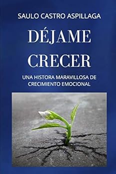 Paperback Dejame Crecer [Spanish] Book