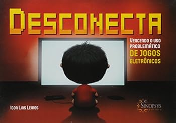 Hardcover Desconecta: Vencendo o Uso Problematico de Jogos Eletronicos [Portuguese_Brazilian] Book