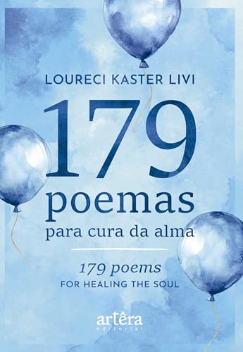 179 Poemas para cura da alma: 179 Poems for Healing the Soul
