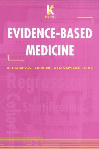 Key Topics in Evidence-Based Medicine