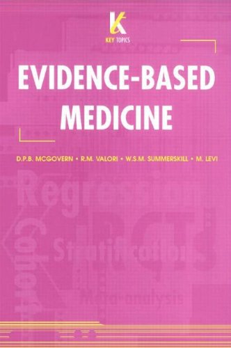 Key Topics in Evidence-Based Medicine