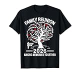 Making Memories Family Matching Group Family Reunion 2026 T-Shirt