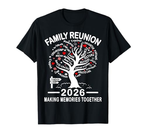 Making Memories Family Matching Group Family Reunion 2026 T-Shirt