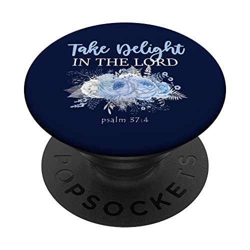 Take Delight in the Lord Bible Verse PopSocket