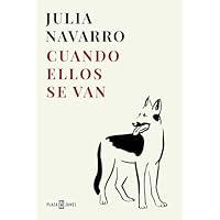 Cuando ellos se van (Julia Navarro)