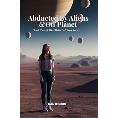 Abducted By Aliens & Off Planet