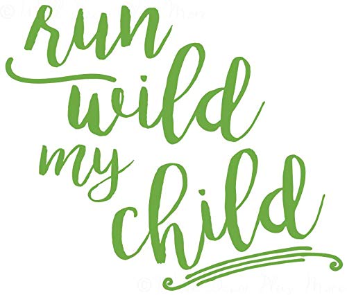 Run Wild My Child Vinyl Lettering Nursery Wall Decals Décor