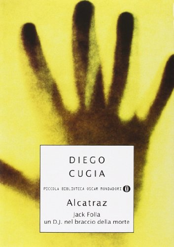 Alcatraz: Jack Folla un D.j. Nel Braccio Della Morte