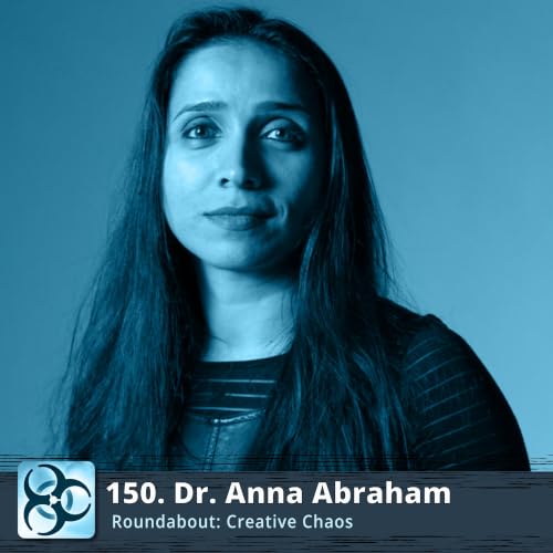 Anna Abraham: The Creative Brain, Imagination & Understanding Ideas
