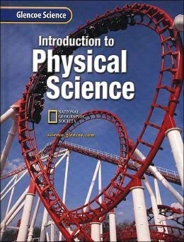 Introduction to Physical Science, TWE (Glencoe Science)
