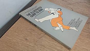 Paperback The Illustrated Guide to Judo Book