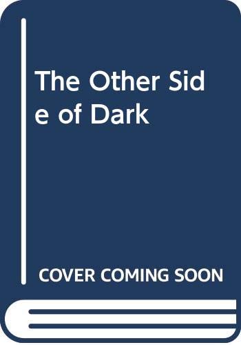 Other Side of Dark 0606036318 Book Cover