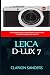 Produktbild Leica D-Lux 7: The Users Guide to Mastering Leica D-Lux 7 for Beginners and Expert