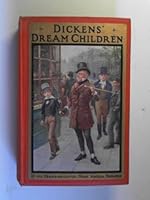 Dickens' dream children B004WYH1L6 Book Cover