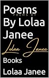 Poems By Lolaa Janee: Books (English Edition)