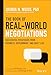 The Book of Real-World Negotiations: Successful Strategies From Business, Government, and Daily Life