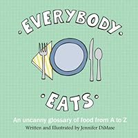 Everybody Eats 1105130576 Book Cover
