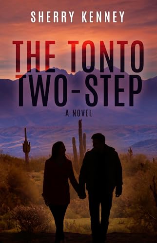 The Tonto Two-Step (The Saguaro Mystery Series Book 1)