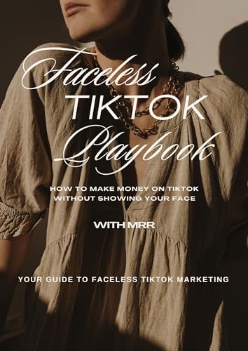 Faceless TikTok Playbook (English Edition) - Bell, Brandi