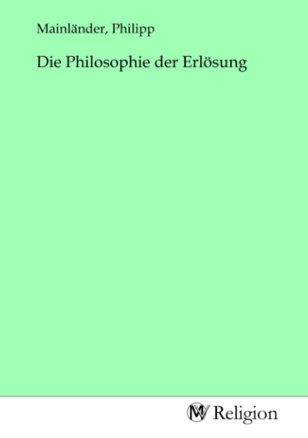 洋書 Reininger Philosophie des Erkennens Die Philosophie der Erlösung (German Edition) | Amazon.com.br