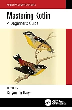 Mastering Kotlin: A Beginner's Guide book cover