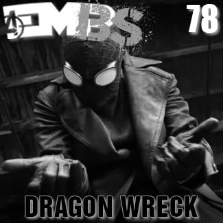 EMBS Episode 78: Dragon Wreck
