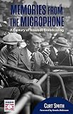 Memories from the Microphone: A Century of Baseball Broadcasting