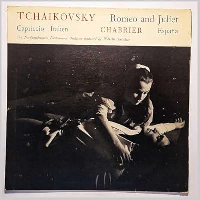 Tchaikovsky: Romeo And Juliet, Capriccio Italien / Chabrier: Espa&ntilde;a