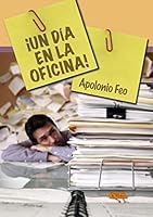 ¡Un día en la oficina! 8468618284 Book Cover