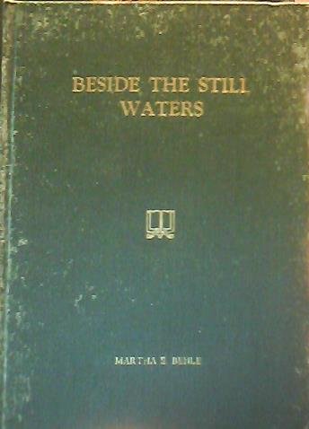 Beside Still Waters B002NCSSCK Book Cover