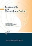 Sonographie des Magen-Darm-Traktes