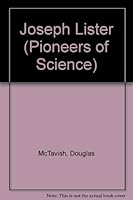 Joseph Lister (Pioneers of Science) 0531184617 Book Cover